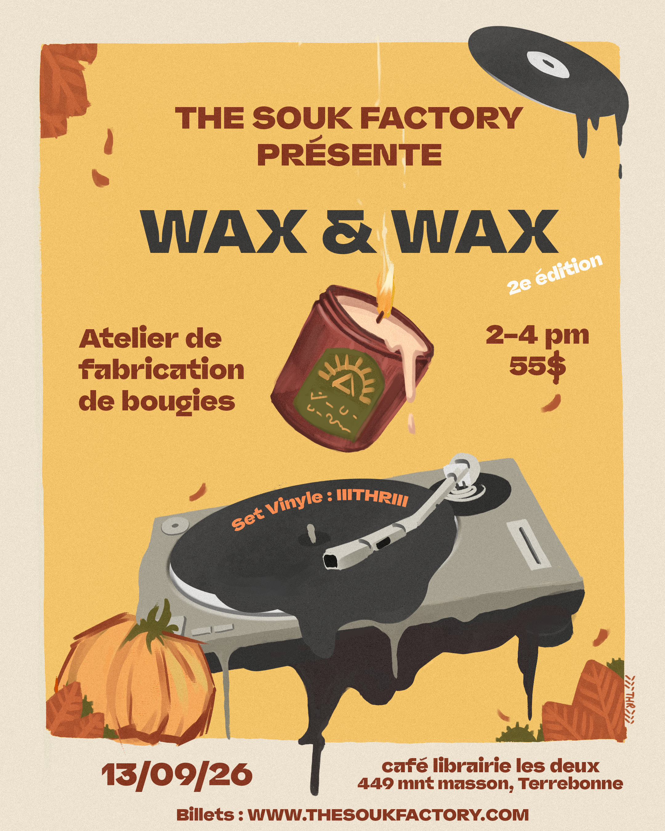 Wax&Wax - 2e édition - Atelier Fabrication de Bougie à Terrebonne